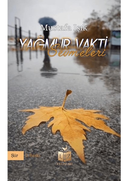 Yağmur Vakti Sevmeleri