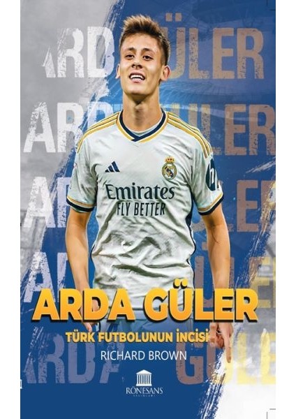 Türk Futbolunun Incisi - Arda Güler
