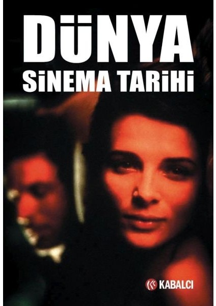 Dünya Sinema Tarihi (Ciltli)