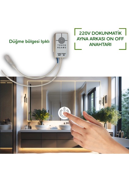 Ayna Arkası 220V Dokunmatik Açma-Kapama Sensörü