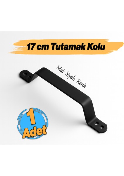 Mat Siyah Renk Metal El Tutamagı Çekme Kolu Kapı Tutma Kulbu 17 cm Kulp Kapı Tutamağı Kulpu