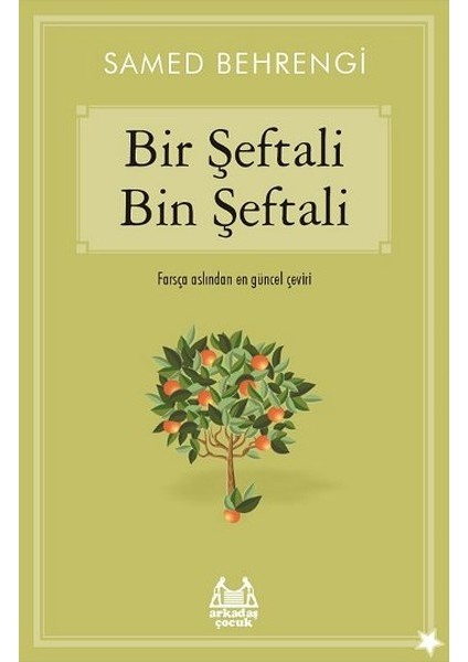 Bir Şeftali Bin Şeftali
