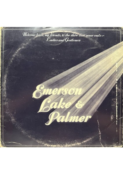 Emerson Lake Palmer Welcome Back My Friends To The Show That Never Ends 3 Lp Plak