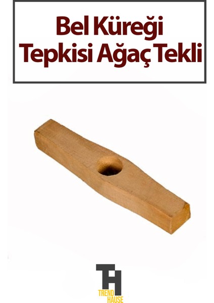 Bel Küreği Tepkisi Ağaç Tekli