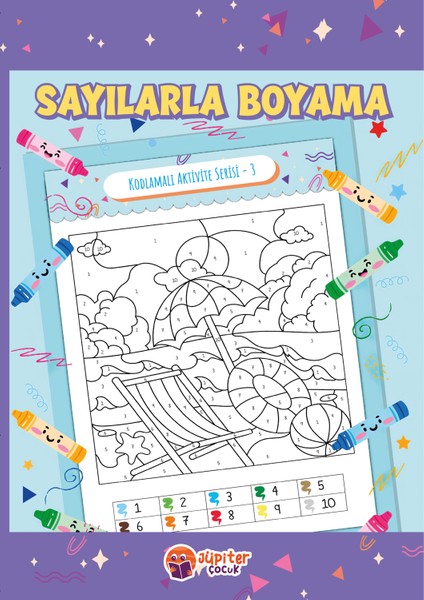 Sayılarla Boyama Kitabı – Seviye 3 | 5-7 Yaş Çocuklar Için | 32 Sayfa | Kodlamalı Aktivite Serisi