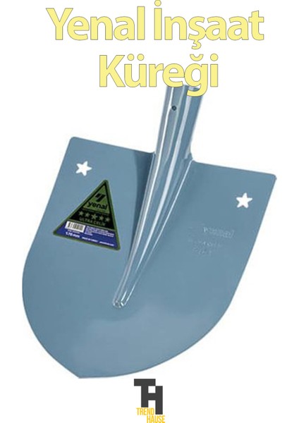 Yenal Çelik Inşaat Küreği Sapsız