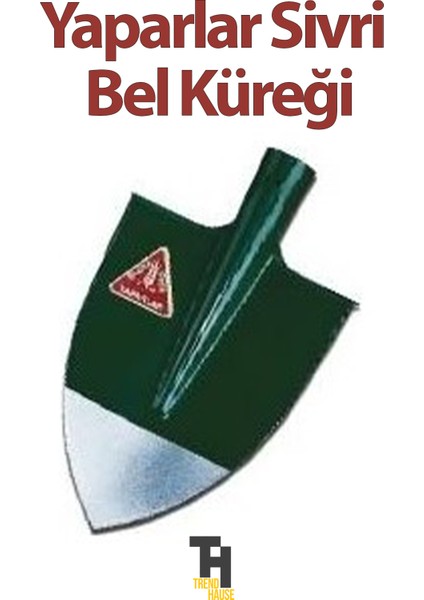 Yaparlar Çelik Bel Küreği Tam Sivri Sapsız