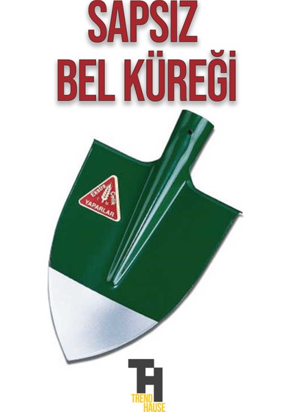 Yaparlar Çelik Bel Küreği Tam Sivri Sapsız modelleri