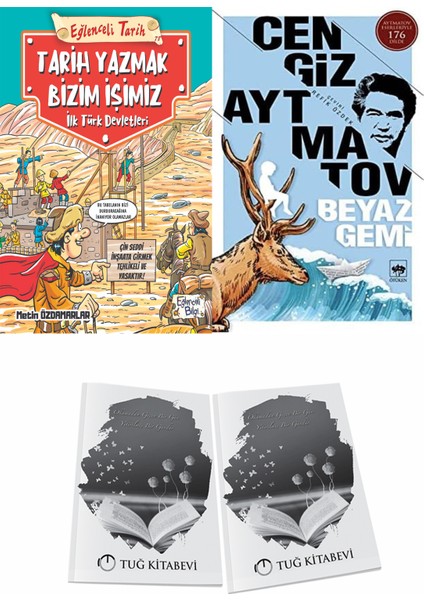 Tarih Yazmak Bizim Işimiz Ilk Türk Devletleri ve Beyaz Gemi + Hediyeli