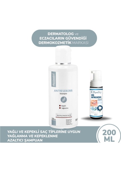 Antreseborr Şampuan 200 ml + Diş Beyazlatıcı Köpük Hediye