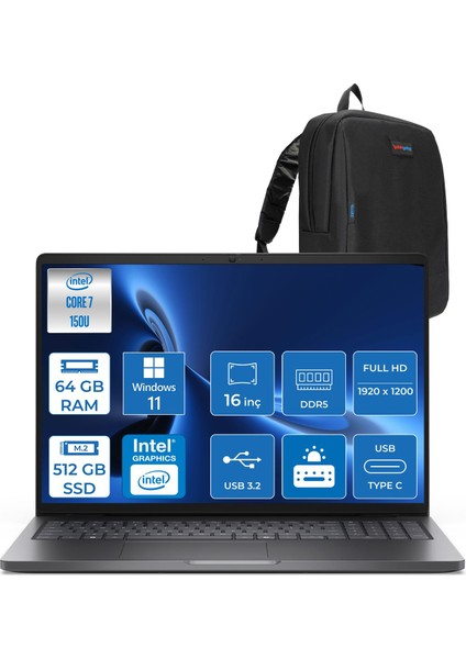 Pro 16 PC16250 Intel Core 7 150U 64GB Ddr5 512GB SSD 16 Fhd+ IPS (1920X1200) 300 Nits WIN11PRO Taşınabilir Bilgisayar. PC16250C7165P17+ZETTAÇANTA