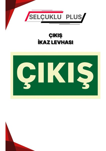 Fotolümenli Çıkış Ikaz Levhası Kalın Plastik Fosforlu Güvenlik Tabelası Yeşil Zemin