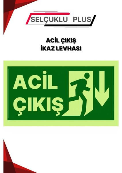 Fotolümenli Acil Çıkış Levhası Kalın Plastik Fosforlu Yeşil Tabela Güvenlik Yönlendirme