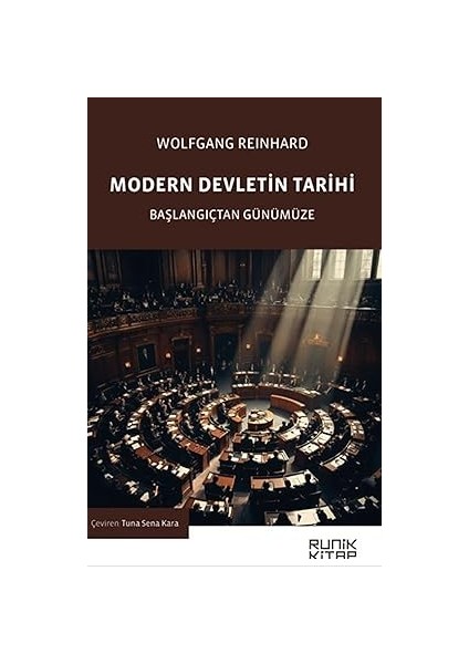 Modern Devletin Tarihi / Başlangıçtan Günümüze Wolfgang Reinhard