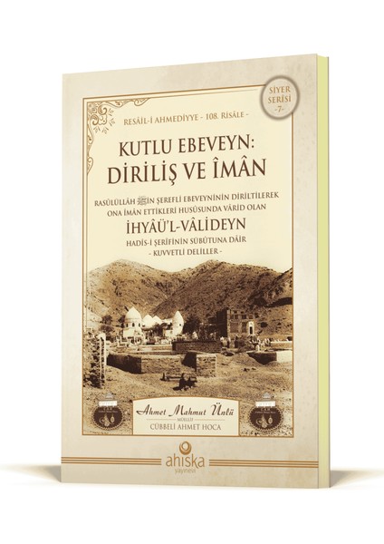 Kutlu Ebeveyn Diriliş ve Iman Ihyaul Valideyn
