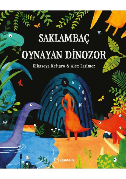 Saklambaç Oynayan Dinozor