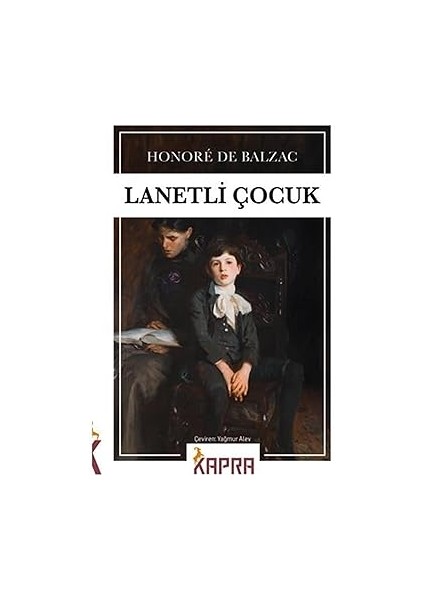 Lanetli Çocuk Honore De Balzac