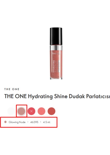 The One Hydrating Shine Dudak Parlatıcısı -Glowing Nude 46395 fiyatları