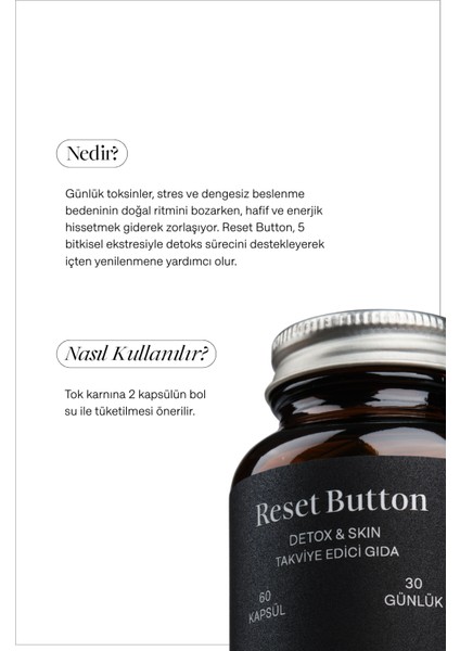- Reset Button Karahindiba, Devedikeni, Moringa ve Zerdeçal İçeren Takviye Edici Gıda fiyatları