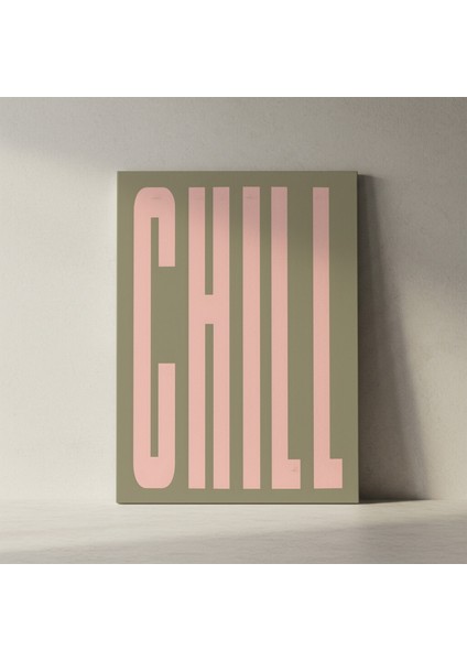 Minimalist Chill Kelime Sanatı Tablosu fiyatları