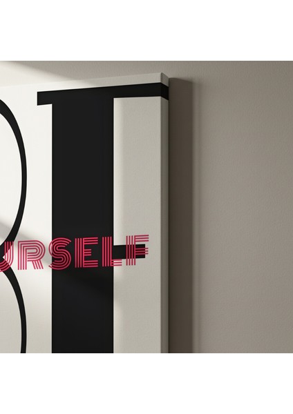 Kendin Ol Minimalist Siyah Beyaz Kırmızı Tipografi Tablosu indirimleri