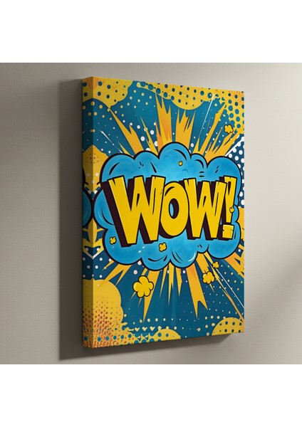 Pop Art Tarzı Wow! Sloganlı Modern Sanat Tablosu