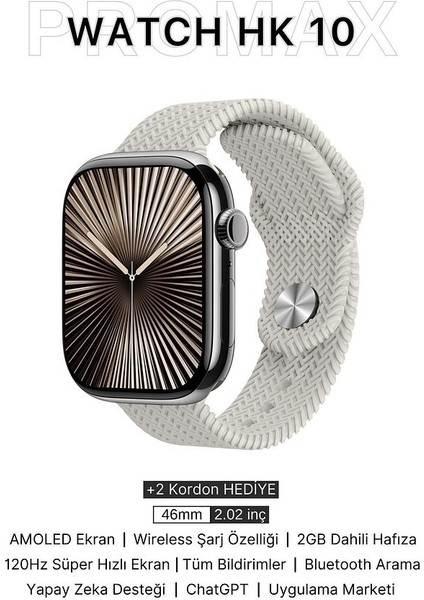 Watch Hk 10 Pro Max Amoled Akıllı Saat Iphone ve Android Tüm Telefonlara Uyumlu Amoled SM4RT Watch fiyatları