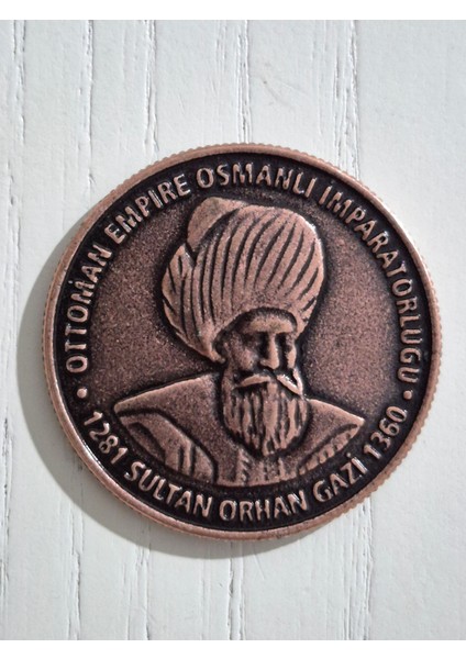 Orhan Gazi Bronz Madalya Osmanlı Hatıra. 4cm Çap