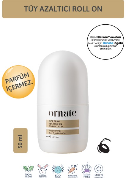 Tüy Azaltıcı ve Seyrekleştirici, Koku ve Ter Karşıtı Unisex Roll On - Aliminyum Içermez