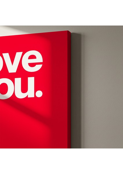 Romantik Kırmızı Arka Plan Love You Yazılı Modern Sanat Tablosu indirimleri