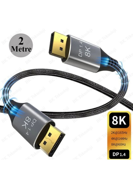 8k Displayport 1.4 Kablo 8K@60Hz,4K@144Hz Yüksek Hızlı 32.4gbps 2 Metre modelleri