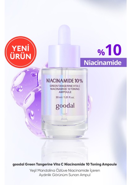 %10 Niacinamide İçerikli Ampul GOODAL Green Tangerine Vita C Niacinamide 10 Toning Ampoule
