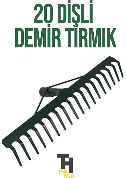 Tırmık Demir 20 Dişli