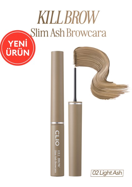 Ultra Ince Fırçalı, Yoğun Pigmentli Kaş Maskarası Clıo Kill Brow Slim Ash Browcara (02 Light Ash)