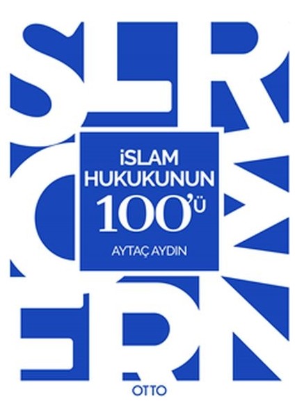Islam Hukukunun 100'Ü