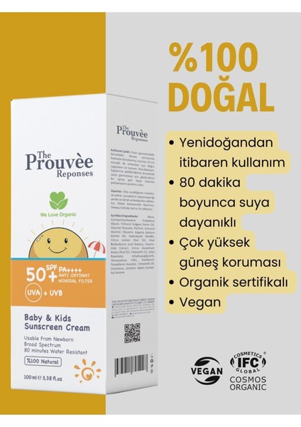 The Prouvèe Réponses Organik Bebek ve Çocuk Güneş Kremi SPF 50+ 100 ml %100 Mineral Filtre Yenidoğan Uyumlu fiyatları