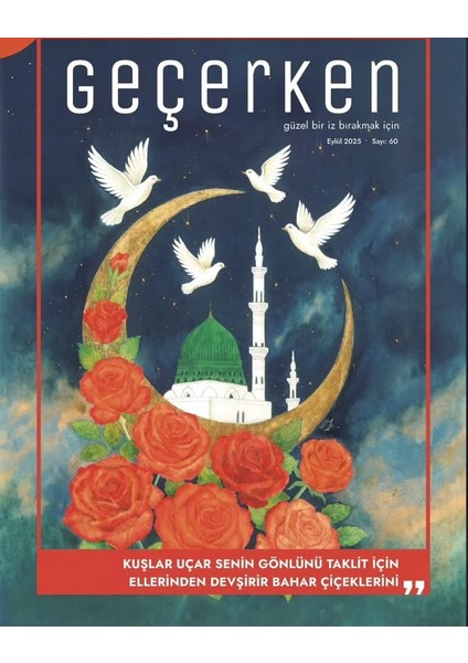 Geçerken Dergi 60.sayı Eylül 2025
