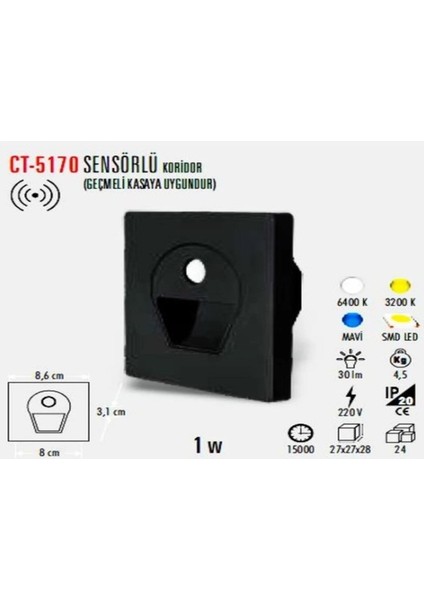 CT-5170 Sensörlü Koridor Aydınlatması Beyaz Gövde Fotoselli