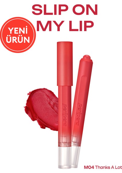 Tek Dokunuşla Pürüzsüzce Uygulanan Hafif Yapılı Kalem Ruj Perıpera Slip On My Lip (M04 Thanks A Lot)