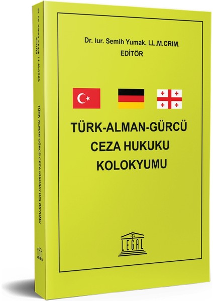 Türk-Alman-Gürcü Ceza Hukuku Kolokyumu