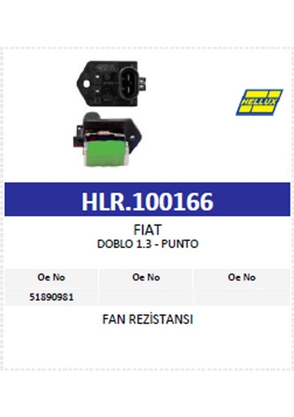 Fan Rezistansı Fıat Doblo 1.3 - Punto (51890981 ) modelleri