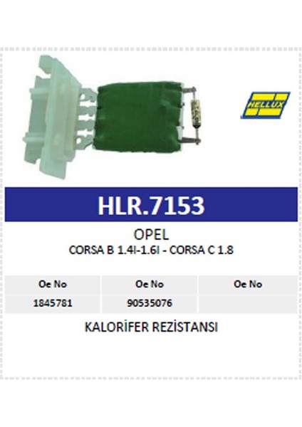 Kalorifer Rezistansı Opel Corsa B 1.4ı-1.6ı - Cors modelleri