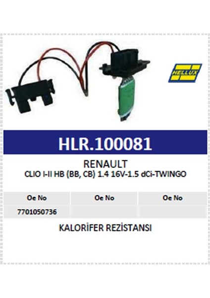 Kalorifer Rezistansı Renault Clıo I-Iı Hb (Bb, Cb) modelleri