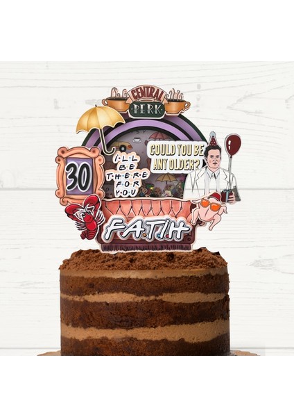 Friends Temalı Yetişkin 30 Yaş Doğum Günü Isme Özel 3D Pasta Parti Süsü Cake Topper (21X21CM)