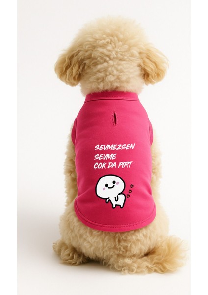 Kedi ve Köpek Kıyafeti & Elbisesi - Pembe Sevmezsen Sevme Atlet