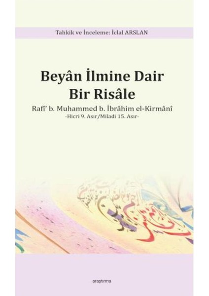 Beyan Ilmine Dair Risâle, Bilgi ve Öğreti Kitabı