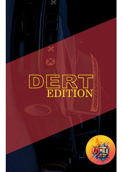 Dert Edition Yazı Jdm Araba-Motosiklet Cam Etiket Sticker-Hologram Dert Edition Sticker