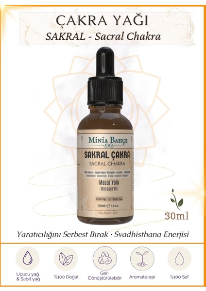 Minia Bahçe Sakral Çakra Masaj Yağı Sacral Chakra 30 ml %100 Saf