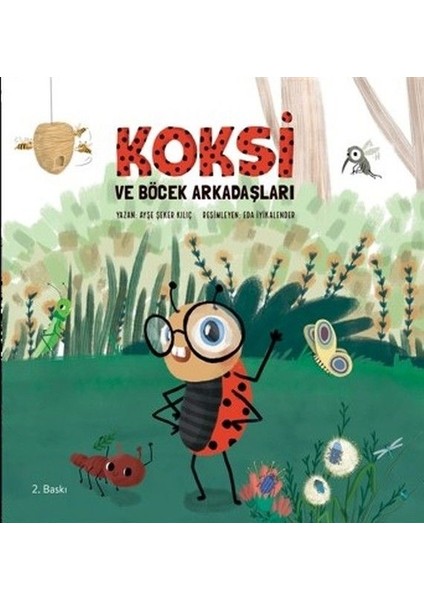 Koksi ve Böcek Arkadaşları