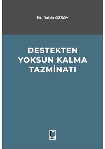 Destekten Yoksun Kalma Tazminatı